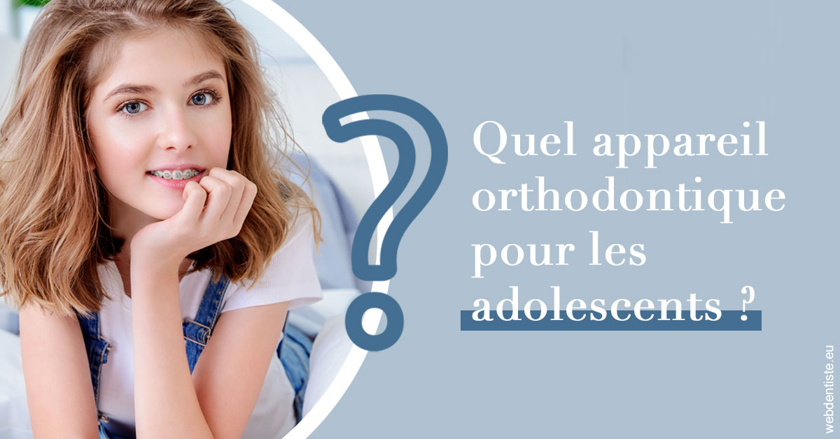 https://dr-abbou-michel.chirurgiens-dentistes.fr/Quel appareil ados 2